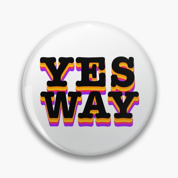 Artikelvorschau, „Yes Way“-Spruch aus den 80ern entworfen und verkauft von 80sKidd.