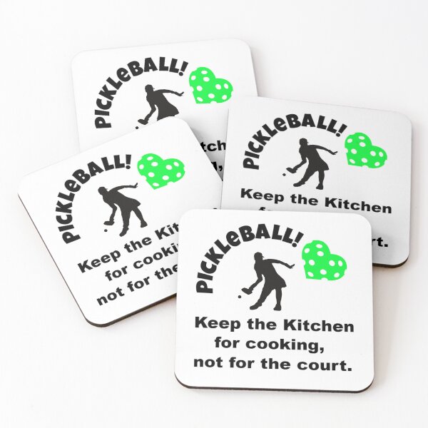 Item preview, Pickleball Cute Funny Quote, Keep the Kitchen for cooking, not for the court designed and sold by celestwoo.