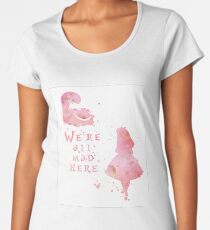 Watercolor pink We're All Mad Here Women's Premium T-Shirt