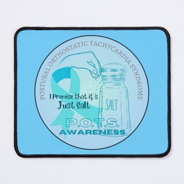 Item preview, Just Salt - POTS Awareness designed and sold by blankslategardn.