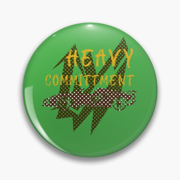 Item preview, Heavy Commitment designed and sold by Stipper Store.