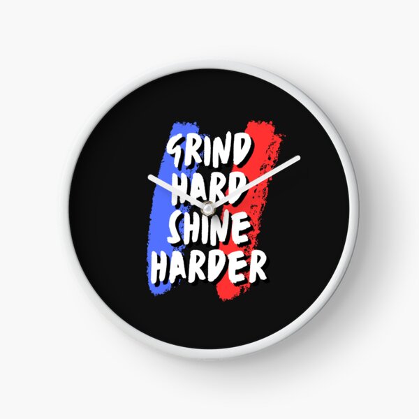 Item preview, Grind Hard Shine Harder Motivational design designed and sold by PrinWin123.