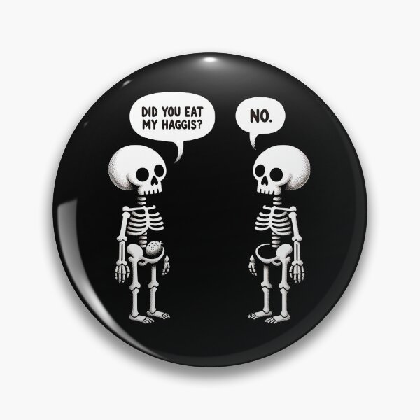 Item preview, Haggis Heist Skeleton Shirt - Scottish Foodie Design Scottish Haggis  designed and sold by MAPDDesigns.