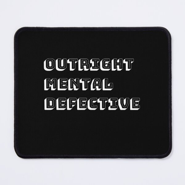 Item preview, Outright Mental Defective Bold Lines designed and sold by a-new-light.