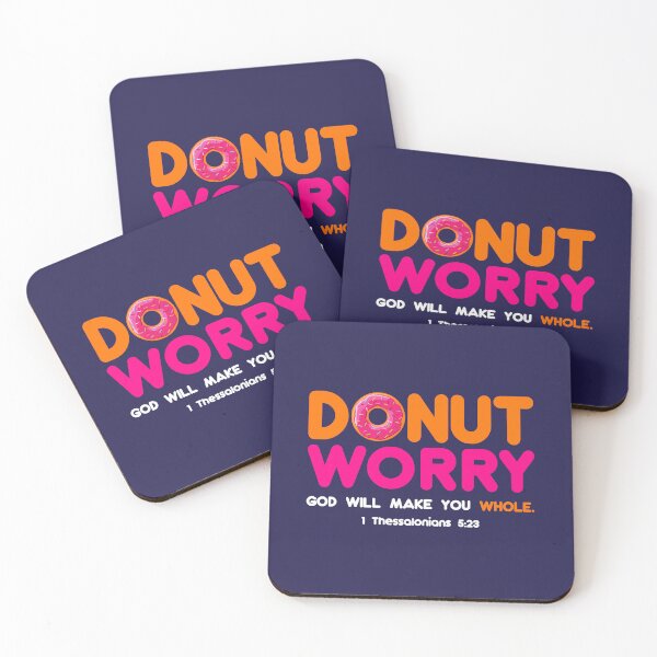 Item preview, DONUT WORRY ( Do not Worry God will Make You Whole ) designed and sold by elizaldesigns.