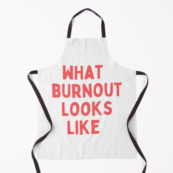 Item preview, what burnout looks like designed and sold by skuke ly.