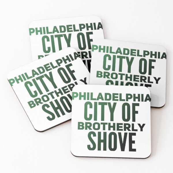Item preview, Philadelphia City of Brotherly Shove  designed and sold by Soccer4ja9.
