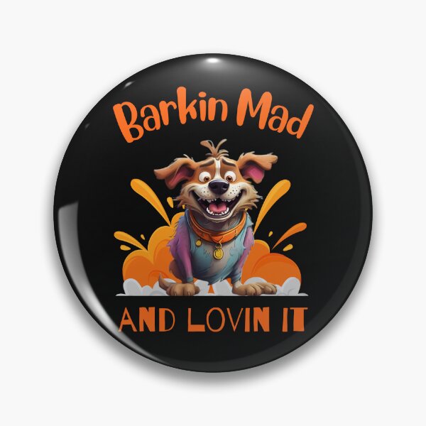 Item preview, barking mad and loving it dog designed and sold by aledfychan.