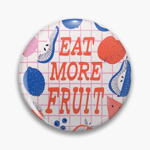 Item preview, EAT MORE FRUIT  designed and sold by THE PRINTED SQUARE STUDIO.