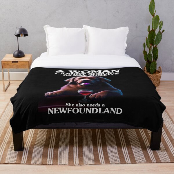 Item preview, A woman cannot survive on wine alone... She also needs a NEWFOUNDLAND designed and sold by GInnovators.