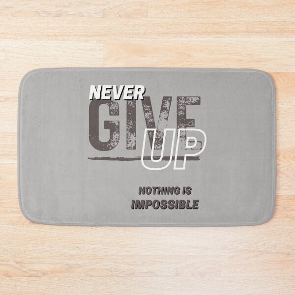 Item preview, Never give up designed and sold by DIDI-design.