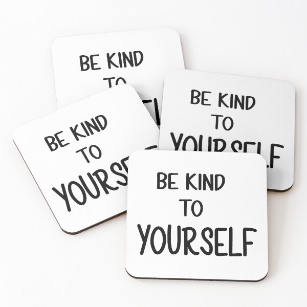 Item preview, Be Kind to yourself designed and sold by sigoisette.