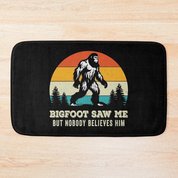 Item preview, Bigfoot Saw me but Nobody Believes Him designed and sold by Blok45.