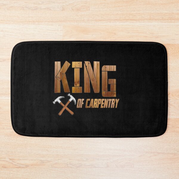 Item preview, King Of Carpentry Simulated in Wood Design Carpenter  designed and sold by Upraised.