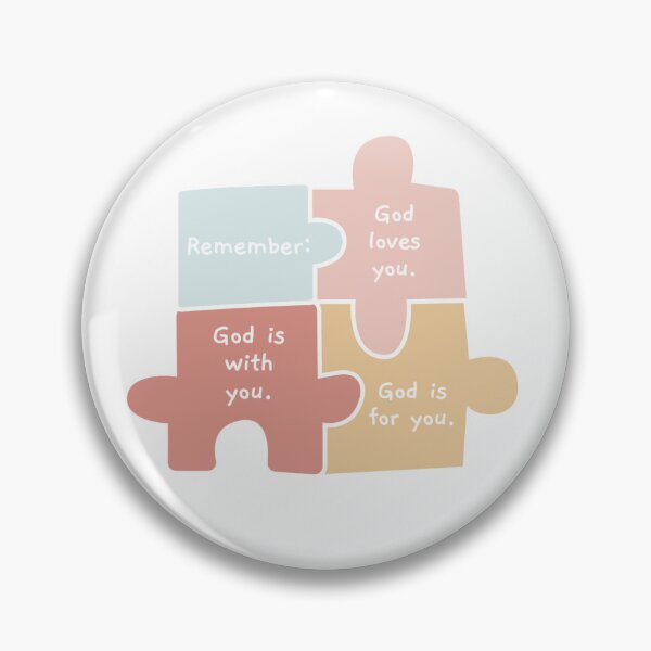 Item preview, Remember: God loves you. God is with you. God is for you. designed and sold by GMM Designs.