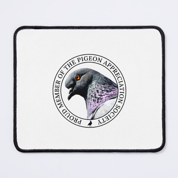 Item preview, Pigeon Appreciation Society Member designed and sold by kaleidoscopist.