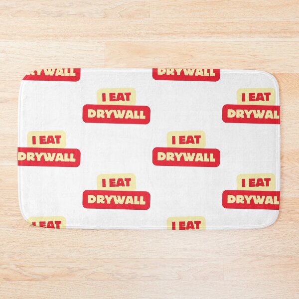 Item preview, I Eat Drywall Funny Meme designed and sold by ArtisShops.