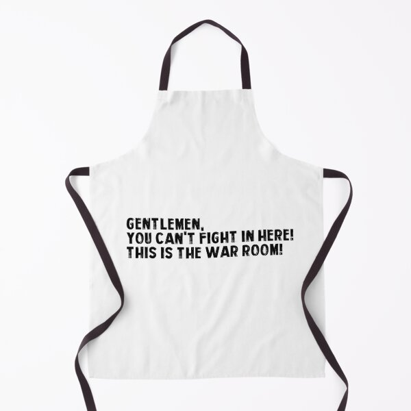 Item preview, Gentlemen You Can't Fight in Here This Is The War Room designed and sold by FlipFlop7.