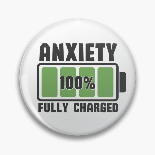 Item preview, My Anxiety is Fully Charged designed and sold by GuigShop.