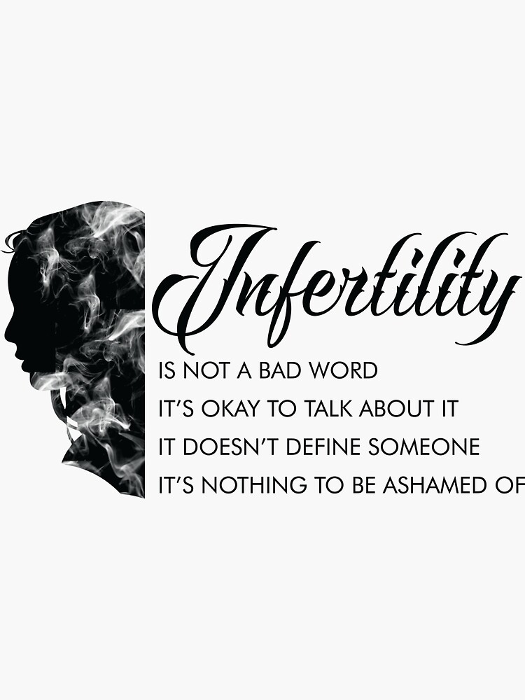 infertility-is-not-a-bad-word-shirt-sticker-for-sale-by