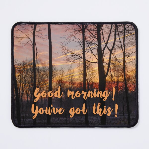 Item preview, Good morning! You've got this! designed and sold by InbalTurShalom.