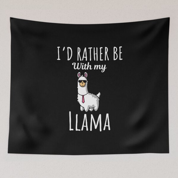 Item preview, I'd rather be with my llama, funny llama lovers and owners saying designed and sold by NBSStore.