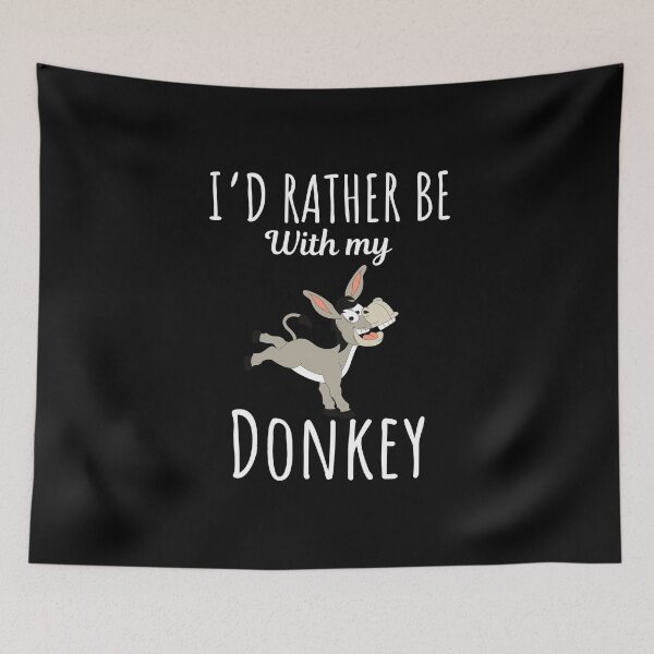 Item preview, I'd rather be with my donkey, funny donkey lovers and owners saying designed and sold by NBSStore.