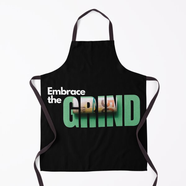 Item preview, Embrace the grind. designed and sold by Bananobanini.