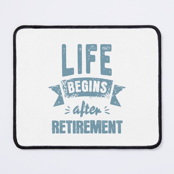 Item preview, Life Begins After Retirement Funny Quote designed and sold by NosandEdgy.