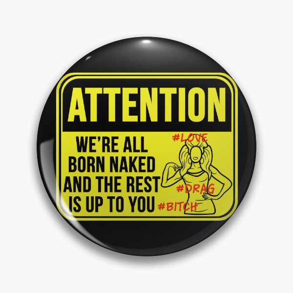 Item preview, We're All Born Naked designed and sold by MarkMySign.