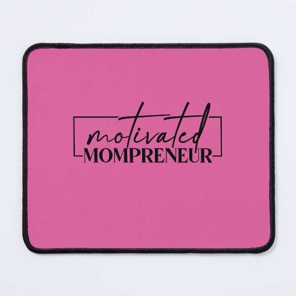 Item preview, motivated mompreneur business mom boss creative quote work-life balance designed and sold by Anna Sacha.