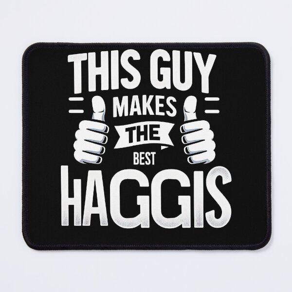 Item preview, This Guy Makes The Best haggis- Food Lover haggis T-Shirt- Scottish Foodie Design Scottish Haggis designed and sold by MAPDDesigns.