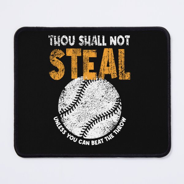 Item preview, Thou Shall Not Steal Baseball designed and sold by Zigmak.