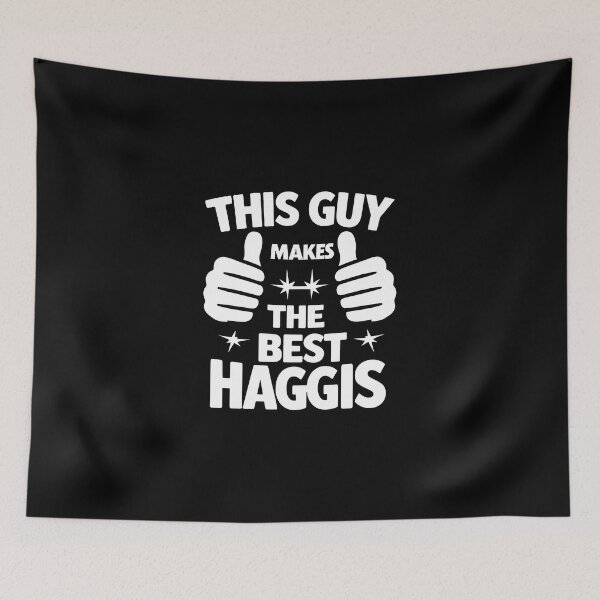 Item preview, This Guy Makes The Best haggis- Food Lover haggis T-Shirt- Scottish Foodie Design Scottish Haggis  designed and sold by MAPDDesigns.