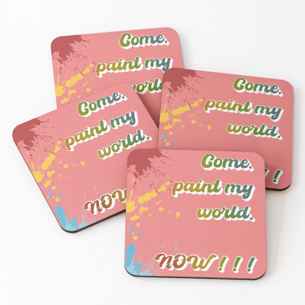 Item preview, Come, paint my world. Come too me designed and sold by IgErSTYLE.
