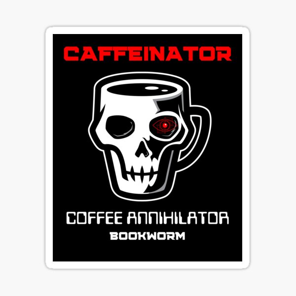 Item preview, Caffeinator the coffee annihilator designed and sold by Jam3x.