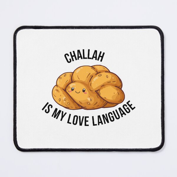 Item preview, Challah Is My Love Language - Cute Kawaii Jewish Shabbat Food designed and sold by Shmueli Bell.