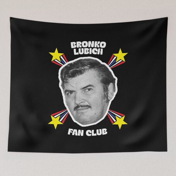 Item preview, BRONKO LUBICH FAN CLUB designed and sold by TLW716.