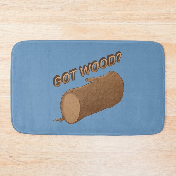 Item preview, Got Wood? designed and sold by ianablakeman.