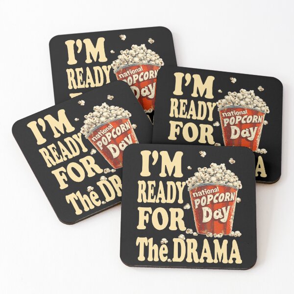 Item preview, National popcorn day i'm ready for the drama 300dpi designed and sold by SOPIZiLA.
