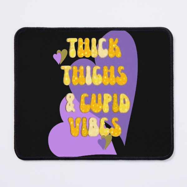 Item preview, Thick Thighs and Cupid Vibes 4, Cute Lettering Design , Bee Mine For Valentine, Everyday My Valentine, you will live on in my heart designed and sold by Adri Barnard.