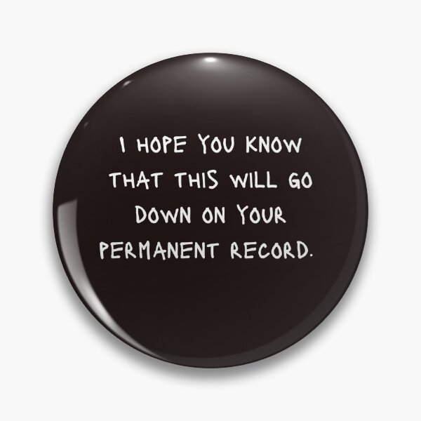 Item preview, Kiss Off-I hope you know this will go down on your permanent record designed and sold by KLWBDesigns.
