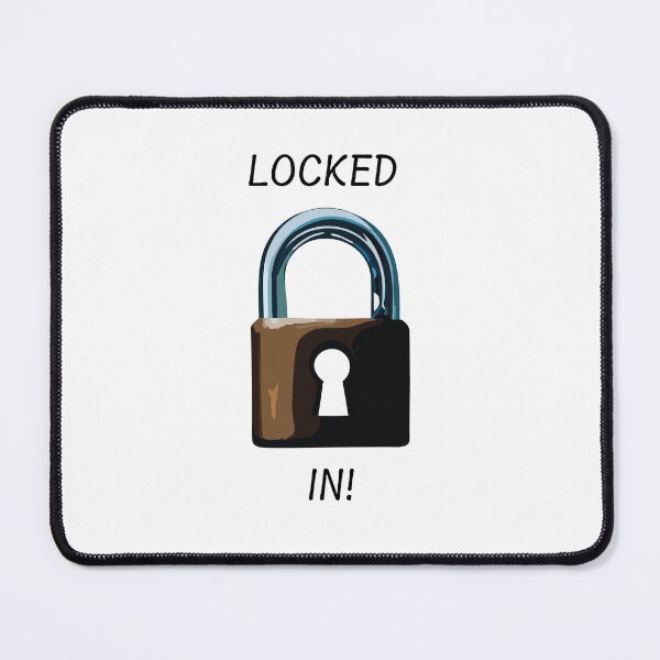Item preview, Locked IN! designed and sold by OZ3R61.