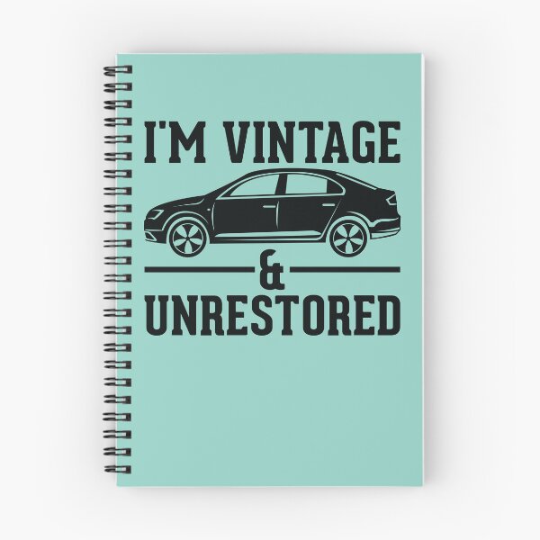 Item preview, I'm Vintage And Unrestored Cars Lover  designed and sold by Mahfuza Akter Mala.