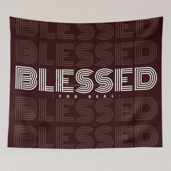 Item preview, BLESSED FOR REAL designed and sold by 3nityoneart.