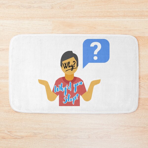 Item preview, Why’d you stop? designed and sold by Kid Wits Ink  "Wise enough to leave a lasting impression!".