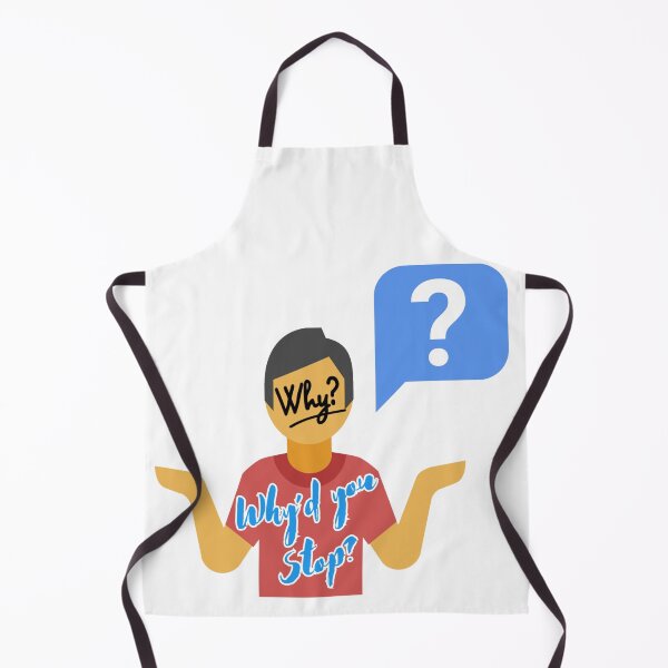 Item preview, Why’d you stop? designed and sold by Kid Wits Ink  "Wise enough to leave a lasting impression!".