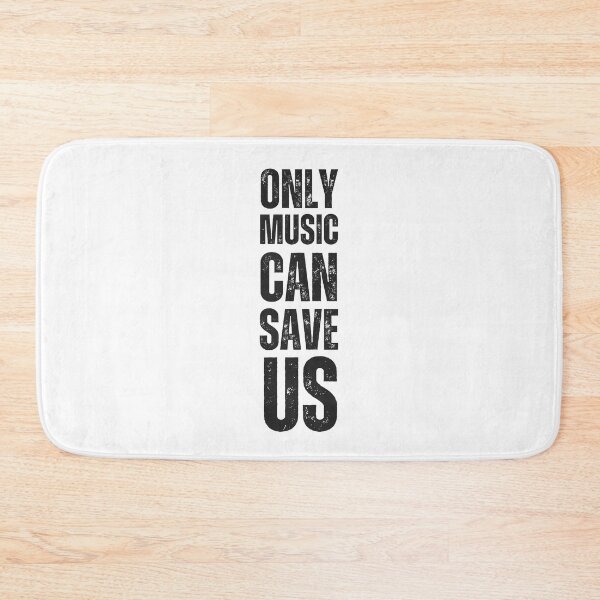 Item preview, only music can save us designed and sold by TrendMosaic.