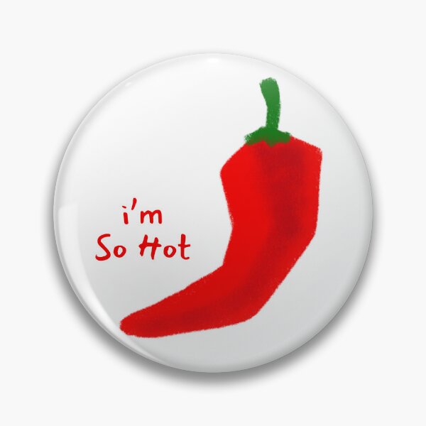 Item preview, I'm so hot designed and sold by Hannah Rosen.