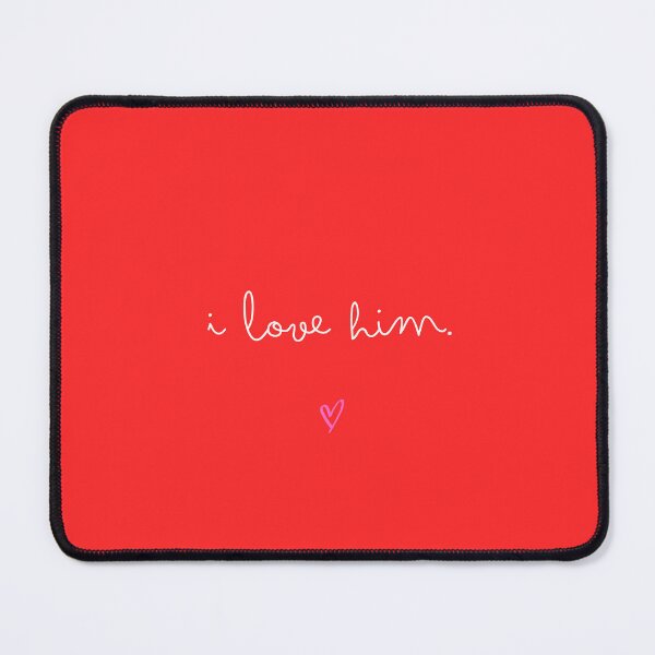 Item preview, I Love Him- Romantic White Script & Pink Heart Design! designed and sold by Kristalin Glass.